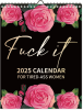 2025 Calendar For Tired-Ass Women Swear Word 12 Month Weekly Daily Wall Planner